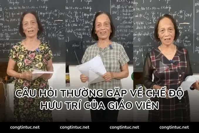 Câu hỏi thường gặp về chế độ hưu trí của giáo viên
